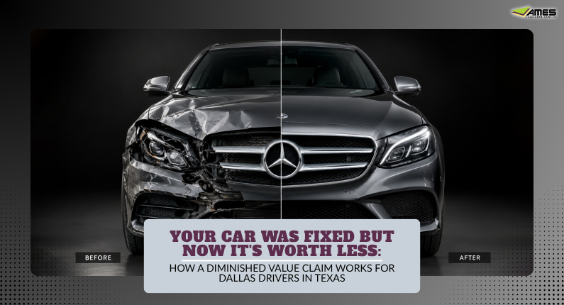 Your Car Was Fixed but Now It's Worth Less How a Diminished Value Claim Works for Dallas Drivers in Texas